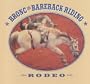 Bronc and Bareback Riding (Public Service Monograph Series)