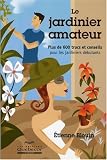 Le jardinier amateur