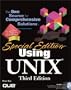Special Edition Using Unix (3rd Edition)