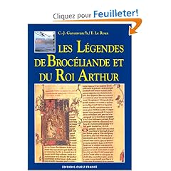 Les L�gendes de Broc�liande et du roi Arthur