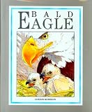 Bald Eagle (Walter Lorraine Books)