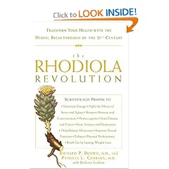 The Rhodiola Revolution: Transform Your Health with the Herbal Breakthrough of the 21st Century