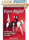 Eyes Right!: Challenging the Right Wing Backlash