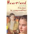 Heartland, tome 6 : Un jour, tu comprendras