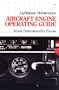 Lightplane Maintenance: Aircraft Engine Operating Guide
