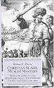 Christian Slaves, Muslim Masters: White Slavery in the Mediterranean, the Barbary Coast and Italy, 1500-1800 (Early Modern History)