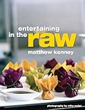 Entertaining in the raw
