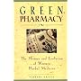 Green Pharmacy: The History and Evolution of Western Herbal Medicine