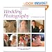 Wedding Photography: A Professional Guide