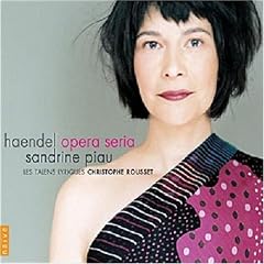Sandrine Piau - Haendel Opera Seria