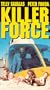 Killer Force [VHS]