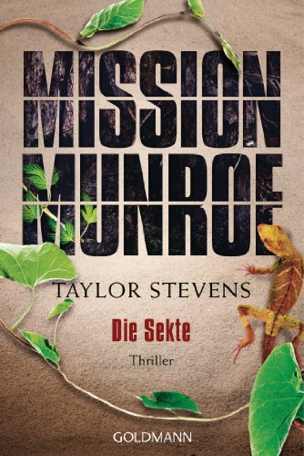 Mission Munroe. Die Sekte: Thriller (German Edition)