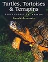 Turtles, Tortoises and Terrapins: Survivors in Armor