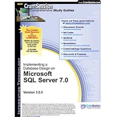 CramSession's Implementing a Database Design on Microsoft SQL Server 7.0 : Certification Study Guide