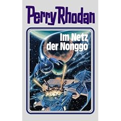 Perry Rhodan, Im Netz der Nonggo (Autorenbibliothek)