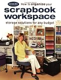 Fw Publications North Light Books, How To Organize Your Scrapbook Workspace