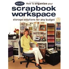 Fw Publications North Light Books, How To Organize Your Scrapbook Workspace