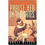 Praise Her in the Gates: The Calling of Christian Motherhood book cover