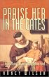 Praise Her in the Gates: The Calling of Christian Motherhood