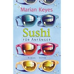Sushi f�r Anf�nger: Roman