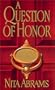 A Question Of Honor (Zebra Regency Romance)