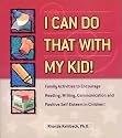 I Can Do That with My Kid!