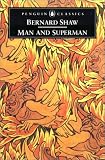 Man and Superman (Penguin Classics)