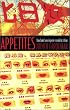 Appetites: Food and Sex in Post-Socialist China (Body, Commodity, Text)