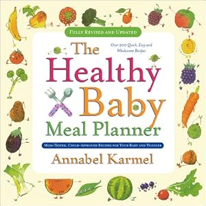 Cover of "Healthy Baby Meal Planner" Cover of "Healthy Baby Meal Planner"