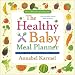 Healthy Baby Meal Planner