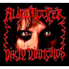 Alice cooper | Dirty diamonds