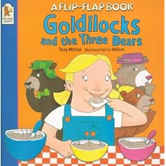 Goldilocks and the Three Bears (Flip-flap books)