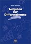 Handb�cher Mathematik: Aufgaben zur Differenzierung im Mathematikunterricht der Grundschule