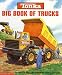 Tonka Big Book Of Trucks Hardcover Book (Tonka)