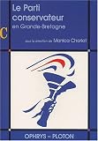 Le Parti conservateur en Grande-Bretagne