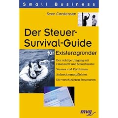 Der Steuer-Survival-Guide f�r Existenzgr�nder