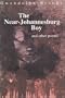 Near-Johannesburg Boy and Other Poems (English and English Edition)
