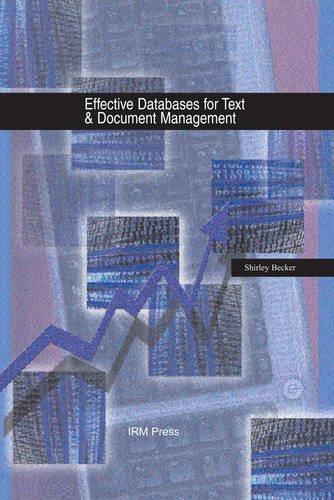 Effective Databases for Text & Document ManagementFrom IGI Global