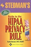 View Book 'Stedman's Guide to the HIPAA Privacy Rule'