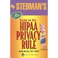 Stedman's Guide to the HIPAA Privacy Rule by Kathy Rockel
