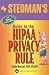 Stedman's Guide to the HIPAA Privacy Rule