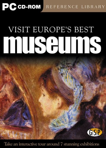  : Visit The World's Best Museums: Volumne 1 (Europe)