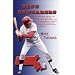 Cape Crusaders: Real-Life Stories About the Players, Coaches, and Volunteers, Who Make the Cape Cod Baseball League the Premier Amateur Summer Organization in America