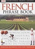 French Phrase Book & CD (Eyewitness Travel Guides Phrase Book & CD)