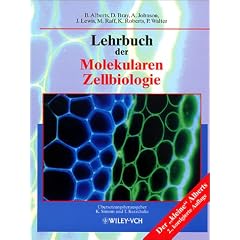 Lehrbuch der Molekularen Zellbiologie