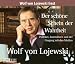  : Der schöne Schein der Wahrheit. 4 CDs: Politiker, Journalisten und der Umgang mit den Medien
