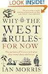 Why The West Rules - For Now: The Pat...