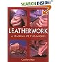Leatherwork: A Manual of Techniques