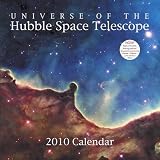 Universe of the Hubble Space Telescope 2010 Wall Calendar