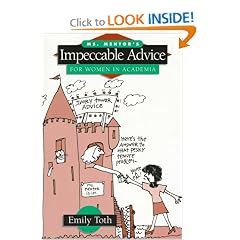 Ms. Mentor's Impeccable Advice for Women in Academia